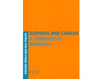 SLOVENIA AND CANADA - A COMPARATIVE APPROACH