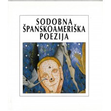 VEČ AVTORJEV-SODOBNA ŠPANSKOAMERIŠKA POEZIJA