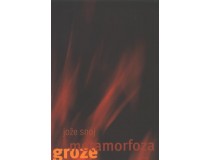 METAMORFOZA GROZE