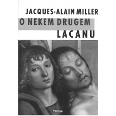 MILLER JACQUES-ALAIN-O NEKEM DRUGEM LACANU