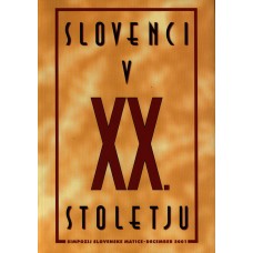 SIMPOZIJ-SLOVENCI V XX.STOLETJU