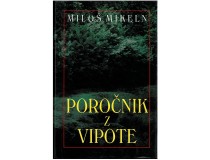 POROČNIK Z VIPOTE