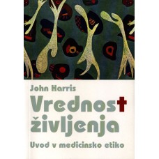 HARRIS JOHN-VREDNOST ŽIVLJENJA