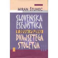 ŠTUHEC MIRAN-SLOVENSKA ESEJISTIKA v 2/2 20.stol.