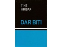 HRIBAR TINE-DAR BITI