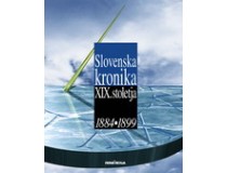 SLOVENSKA KRONIKA XIX. STOLETJA 1884-1899