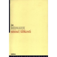 BEDNARIK JAN-SMISEL ŠIBKOSTI