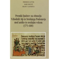 LOTTER, BRATOŽ, CASTRITIUS-PREMIKI LJUDSTEV NA OBMOČJU VZHODNIH ALP...