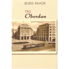 PAHOR BORIS-TRG OBERDAN
