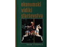 EKONOMSKI VIDIKI STARŠEVSTVA