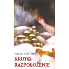 RADIČKOV JORDAN-KRUTO RAZPOLOŽENJE