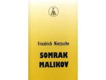 NIETZSCHE FRIEDRICH-SOMRAK MALIKOV