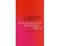 DEMOKRACIJA JE ŽENSKEGA SPOLA: Feministične vaje v slogu