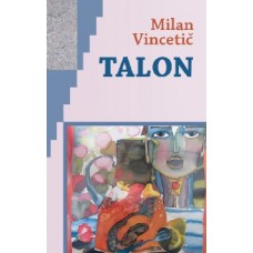 VINCETIČ MILAN-TALON