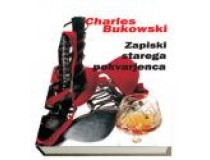 BUKOWSKI CHARLES-ZAPISKI STAREGA POKVARJENCA