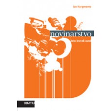 HARGREAVES, IAN-NOVINARSTVO: ZELO KRATEK UVOD