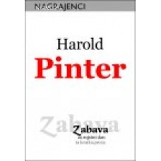 PINTER, HAROLD-ZABAVA ZA ROJSTNI DAN IN KRATKA PROZA