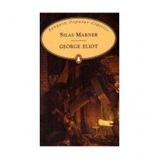 ELIOT GEORGE-SILAS MARNER