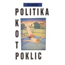 ZBORNIK-POLITIKA KOT POKLIC