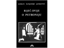 RIJEČ-DVIJE O PETRONIJU