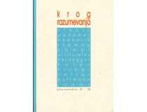 PHAINOMENA 21-22 KROG RAZUMEVANJA