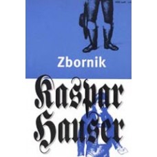 ZBORNIK-KASPAR HAUSER, KRT 103