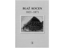 BLAŽ KOCEN 1821 - 1871