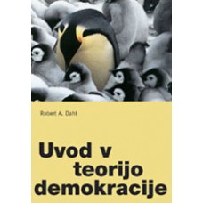 DAHL, ROBERT A.-UVOD V TEORIJO DEMOKRACIJE, KRT 106