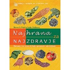 PRATT STEVEN G., MATTHEWS KATHY-NAJHRANA ZA NAJZDRAVJE