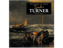 TURNER - ŽIVLJENJE IN DELO