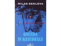 DEKLEVA MILAN-GNEZDA IN KATEDRALE