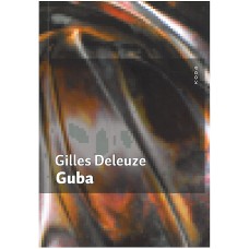 DELEUZE GILLES-GUBA