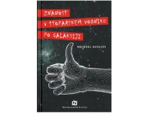 ZNANOST V ŠTOPARSKEM VODNIKU PO GALAKSIJI