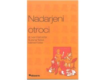 NADARJENI OTROCI