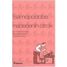 FERBEŽER IVAN, TEŽAK SUZANA, KOREZ IVANKA-SAMOPODOBA NADARJENIH OTROK