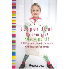 JUUL JESPER-TO SEM JAZ! KDO SI PA TI?