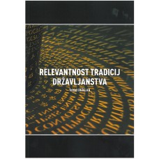 DEŽELAN TOMAŽ-RELEVANTNOST TRADICIJ DRŽAVLJANSTVA