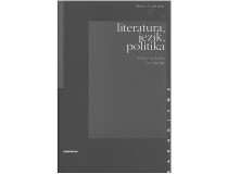 LITERATURA, JEZIK, POLITIKA