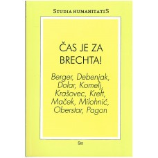 VEČ AVTORJEV-ČAS JE ZA BRECHTA!