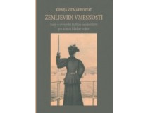 ZEMLJEVIDI VMESNOSTI Eseji o evropski kulturi in identiteti po koncu hladne vojne