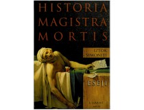 HISTORIA MAGISTRA MORTIS