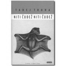 TROHA TADEJ-NITI ČUDEŽ NITI ČUDEŽ