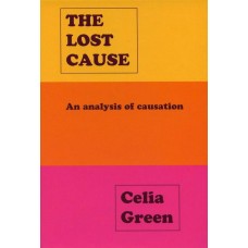 GREEN CELIA-THE LOST CAUSE