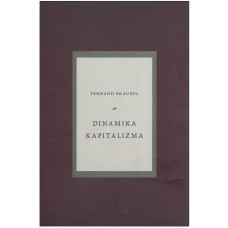 BRAUDEL FERNAND-DINAMIKA KAPITALIZMA