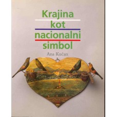 KUČAN ANA-KRAJINA KOT NACIONALNI SIMBOL